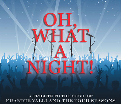 Oh What a Night!